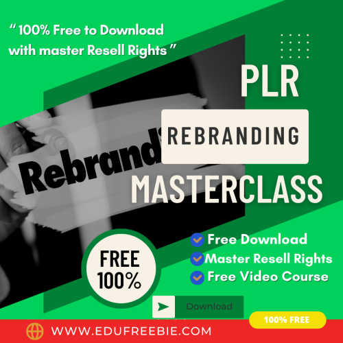 100% FREE to DOWNLOAD video course with master resell rights “PLR Rebranding Masterclass” through which you will know exactly how to make money online