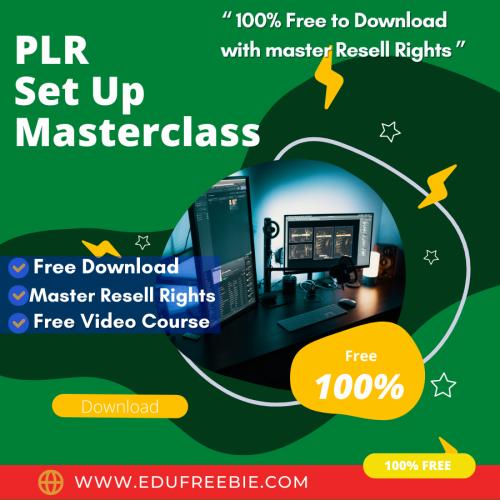 100% free to download video course with master resell rights “The PLR Set Up Masterclass” which is going to reveal the mystery of becoming a millionaire