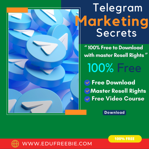 100% Free to download video course “Telegram Marketing Secrets” with master resell rights will motivate you to attain the best income source