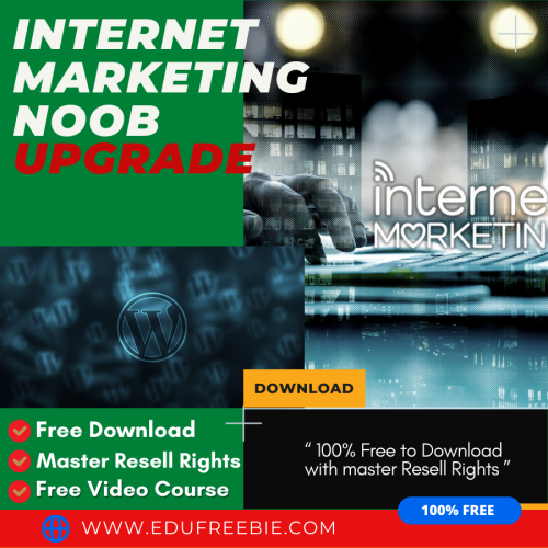 100% Free to Download Video Course “Internet Marketing Noob Upgrade Package” with Master Resell will increase your income, fast-track your success online, and you will earn passive money every day