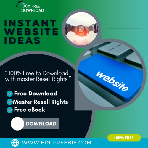 100% Free to download the eBook “Instant Website Ideas For Fast Earnings” with master resell rights to double your money by giving a little time to your online business