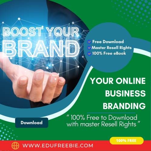 100% Free to Download eBook “Your Online Business Branding” with Master Resell will fast-track your success online and you will earn huge passive money