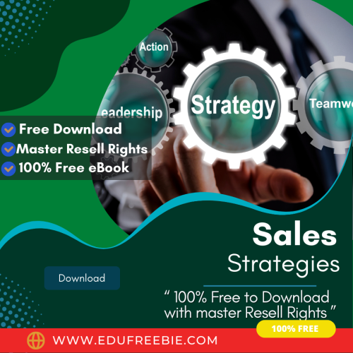 100% Free to Download eBook “Sales Strategies” with Master Resell reveals the secret to earning real passive money working from home