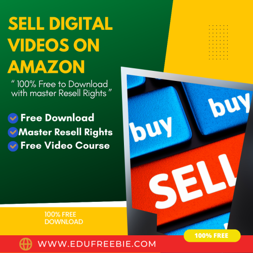 100% Free to download Video Course “SELL DIGITAL VIDEOS ON AMAZON” with Master Resell will help you to Leap into a profitable online business