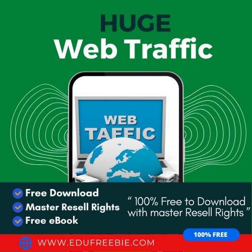 100% Free to Download eBook “Huge Web Traffic” with Master Resell has the secret to a new lucrative business idea to make passive money online