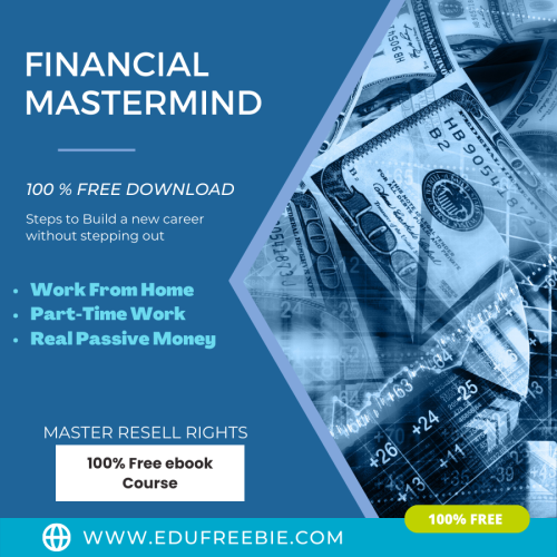 100% free to download the ebook “Financial Mastermind”, with master resell rights. All you need to know about online income is discussed in this ebook