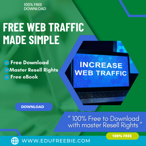 100% Free to Download eBook “Free Web Traffic Made Simple” with Master Resell Rights. Dive into the digital world and make passive money through this eBook