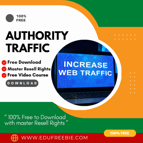 100% Free Video Course “Authority Traffic” with Master Resell Rights to explain to you a new business plan to make real passive money