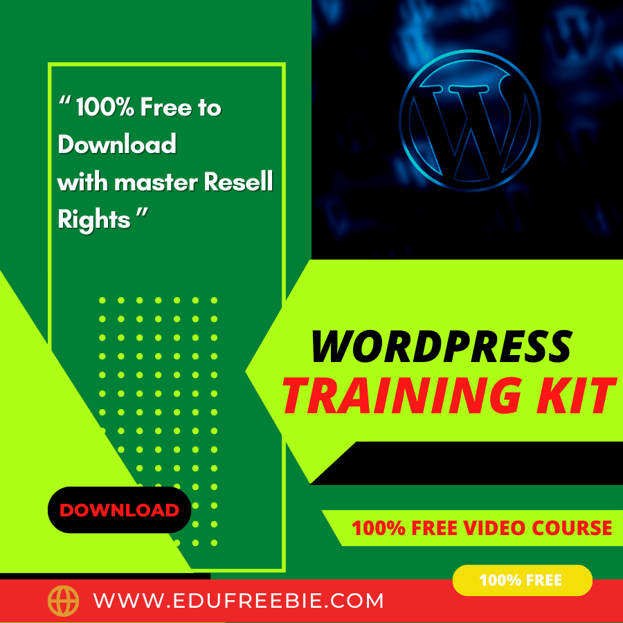 100% Free Video Course“WordPress Training Kit”EduFreeBie