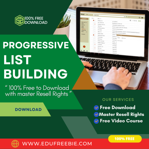 100% Free Video Course “Progressive List Building Made Easy” with Master Resell Rights through which You will become the boss of your own business with an overflow of money