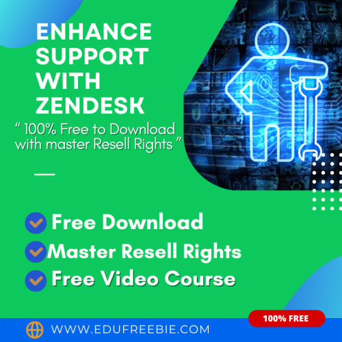 100% free to download video course with master resell rights “Enhance Support With Zendesk” helps you to take the most important step to build a new profitable online business