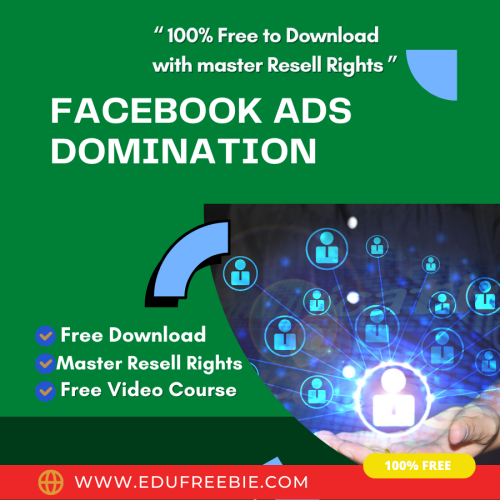 100% Free Video Course with Master Resell Rights and 100% Free to Download “Facebook Ads Domination”. Guaranteed instant income