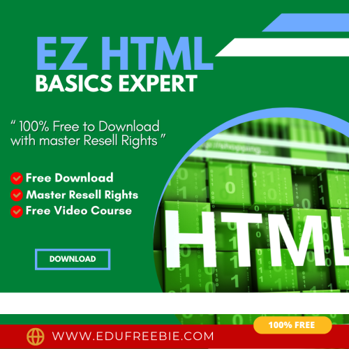 100% Download Free Real Video Course with Master Resell Rights “EZ HTML Basics Expert” will help you kick start your profitable online business working from your comfort zone