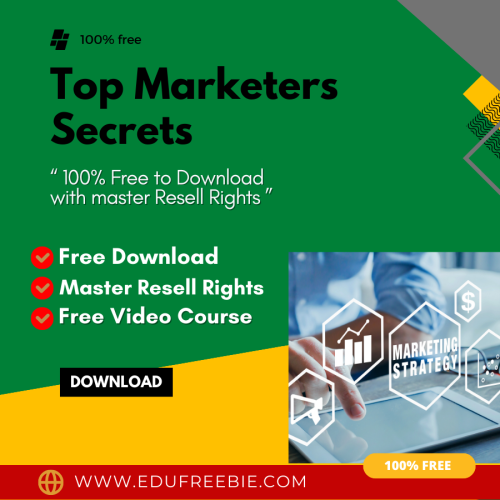 100% Download Free Real Video Course with Master Resell Rights “Top Marketers Secrets” will make you an expert in internet marketing within a month