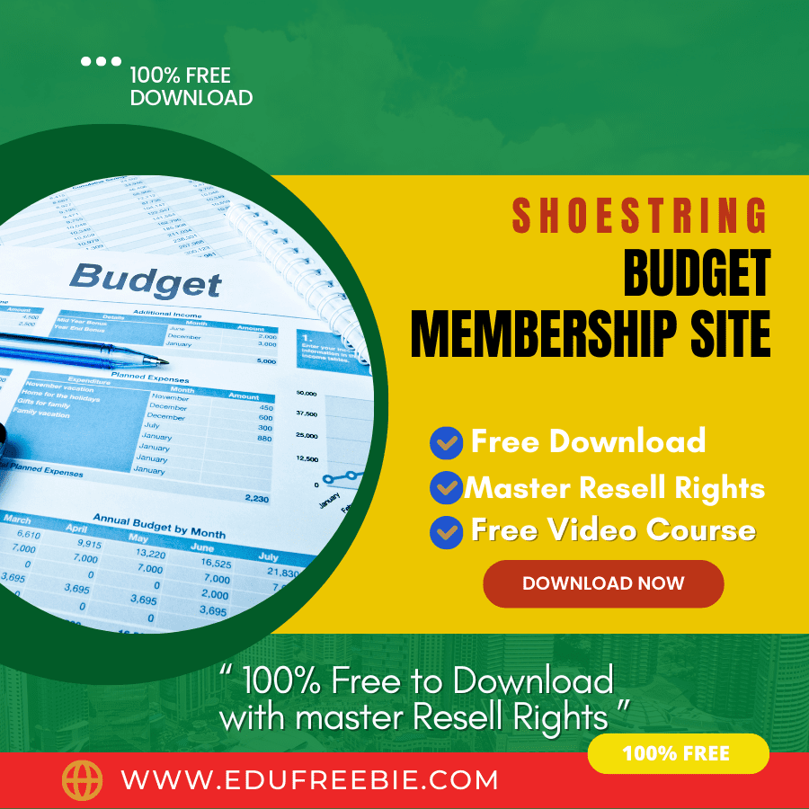 You are currently viewing 100% Free to Download Video Course with Master Resell Rights “Shoestring Budget Membership Site” will teach you methods to earn passive money and get a comfortable life