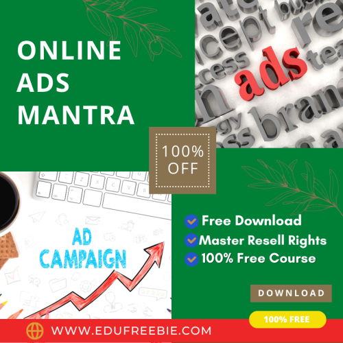 100 % Download Free Video Tutorial “Online Ads Mantra” with Master Resell Rights to make recurring money source 