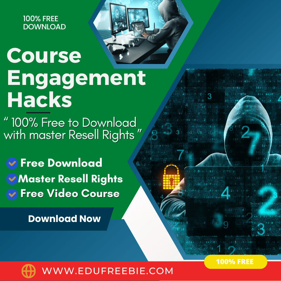 You are currently viewing 100% Free to Download Video Course with Master Resell Rights “Course Engagement Hacks” will give you opportunities for building your online business and achieving high-income￼