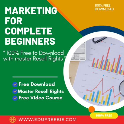 100% Free to Download Video Course with Master Resell Rights “Marketing For Complete Beginners” will tell you a way to make earn limitless passive money and build your own profitable business online