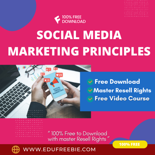 100% Free to Download Video Course with Master Resell Rights “Social Media Marketing Principles” is a way to make a great career and earn limitless passive money