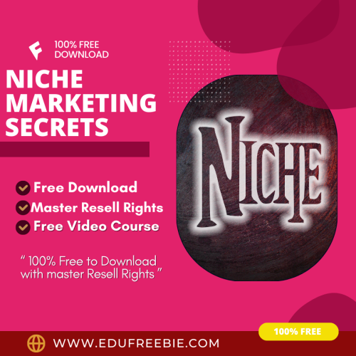 100% Free to Download Video Course “Niche Marketing Secrets” with Master Resell Rights will help you in increasing numbers in your bank account and build an online business