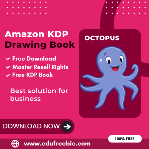 100% Free Octopus DRAWING BOOK with master resell rights. You can Download it for Free and Earn Money Online By selling this DRAWING BOOK