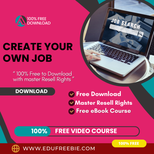 100% Free ebook “Create Your Own Job” with Master Resell Rights and 100% Download Free. A new strategy to run an online business from your home with zero start-ups cost