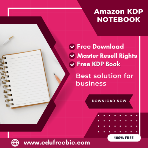 100% Free Note Book with master resell rights. You can sell this notebook on Amazon KDP and earn money online, Start Earning Now