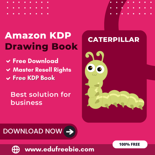 100% Free Caterpillar DRAWING BOOK with master resell rights. You can Download it for Free and Earn Money Online By selling this DRAWING BOOK