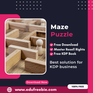 Read more about the article 100% Free to Download Maze Puzzle Book With Master Resell Rights, Earn Money By Selling this on Amazon KDP Portal