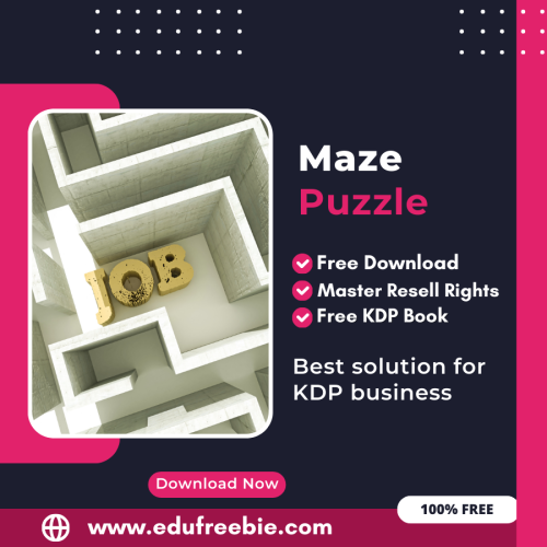100% Free to Download Maze Puzzle Book With Master Resell Rights, Earn Money By Selling this on Amazon KDP Portal