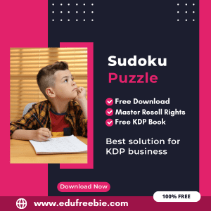 Read more about the article Maximize Your Earnings with Amazon KDP: A Step-by-Step Guide to Publishing a Sudoku Puzzle Book with 100% Free to Download With Master Resell Rights