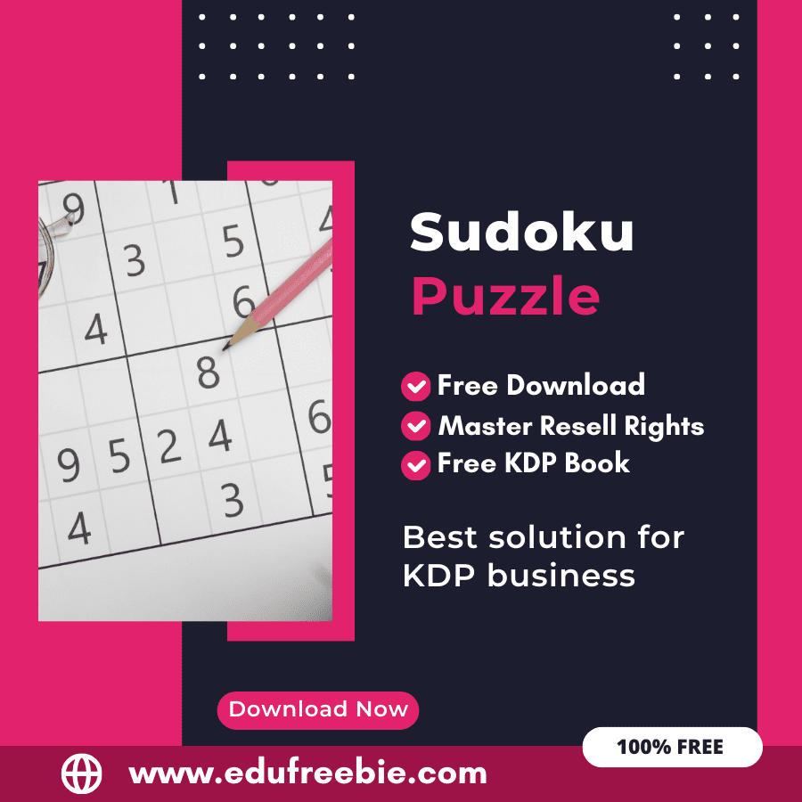 You are currently viewing Make Money with Amazon KDP: A Comprehensive Guide to Publishing a Sudoku Puzzle Book with 100% Free to Download With Master Resell Rights