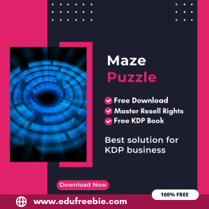 Read more about the article 100% Free to Download Maze Puzzle Book With Master Resell Rights, Earn Money By Selling this on Amazon KDP Portal