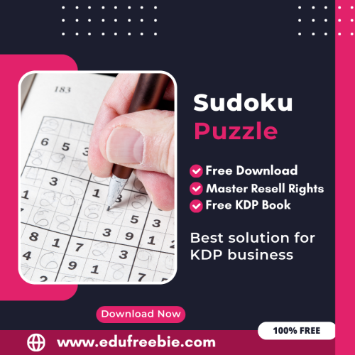 Maximize Your Earnings with Amazon KDP: A Guide to Publishing a Sudoku Puzzle Book with 100% Free to Download With Master Resell Rights