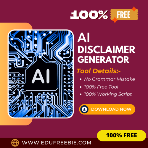 100% Free AI Disclaimer Generator Tool: Easily write disclaimer by using this tool, and Become a millionaire after selling this tool