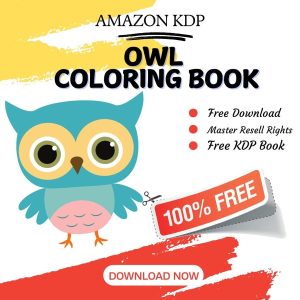 Read more about the article 100% Free to download Owl COLORING BOOK with master resell rights. You can sell these COLORING BOOK as you want or offer them for free to anyone