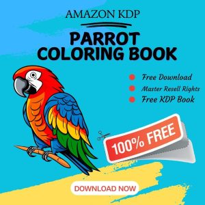 Read more about the article 100% Free to download Parrot COLORING BOOK with master resell rights. You can sell these COLORING BOOK as you want or offer them for free to anyone