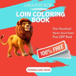 Read more about the article 100% Free to download Lion COLORING BOOK with master resell rights. You can sell these COLORING BOOK as you want or offer them for free to anyone