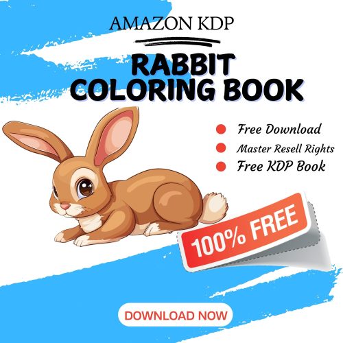 100% Free to download Rabbit COLORING BOOK with master resell rights. You can sell these COLORING BOOK as you want or offer them for free to anyone