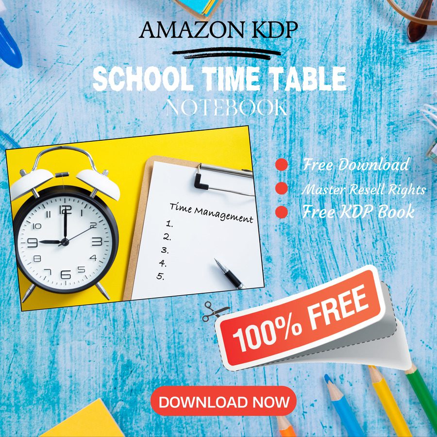 You are currently viewing 100% Free to download School Time Table BOOK [1] with master resell rights. You can sell these NOTE BOOK as you want or offer them for free to anyone